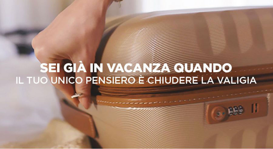 LA VALORIZZAZIONE DEI TOUR OPERATOR ATTRAVERSO LA CAMPAGNA DI COMUNICAZIONE: “SEI GIÁ IN VACANZA QUANDO IL TUO UNICO PENSIERO È CHIUDERE LA VALIGIA”