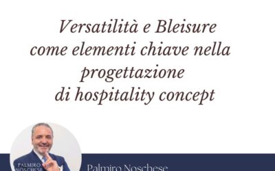 Il cambio di paradigma nella progettazione alberghiera